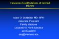 Cutaneous Manifestations of Internal Disease