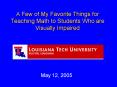 A Few of My Favorite Things for Teaching Math to Students Who are Visually Impaired