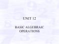 BASIC ALGEBRAIC OPERATIONS