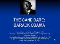 THE CANDIDATE: BARACK OBAMA