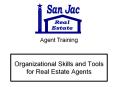 Organizational Skills and Tools for Real Estate Agents