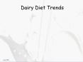 Dairy Diet Trends