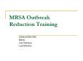 MRSA Outbreak Reduction Training