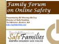 Family Forum on Online Safety