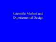 Scientific Method and Experiemental Design
