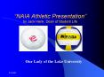 NAIA Athletic Presentation by Jack Hank, Dean of Student Life