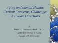 Aging and Mental Health: Current Concerns, Challenges