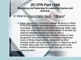 29 CFR Part 1904 Recording and Reporting Occupational Injuries and Illnesses