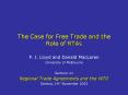 The Case for Free Trade and the Role of RTAs