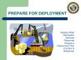 PREPARE FOR DEPLOYMENT