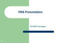 PBS Presentation