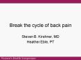 Break the cycle of back pain