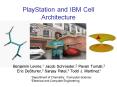 PlayStation and IBM Cell Architecture