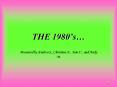 THE 1980s
