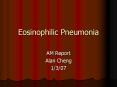 Eosinophilic Pneumonia