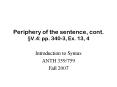 Periphery of the sentence, cont. V.4: pp. 3403, Ex. 13, 4