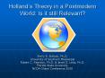 Hollands Theory in a Postmodern World: Is it still Relevant