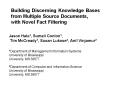 Building Discerning Knowledge Bases from Multiple Source Documents, with Novel Fact Filtering