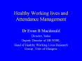 Healthy Working lives and Attendance Management