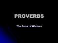 PROVERBS