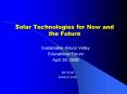 Solar Technologies for Now and the Future