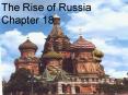The Rise of Russia Chapter 18