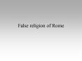 False religion of Rome