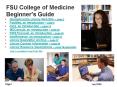 FSU College of Medicine Beginners Guide