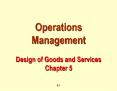 Operations Management Design of Goods and Services Chapter 5