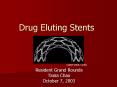 Drug Eluting Stents