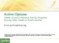 Active Options Online Access to Physical Activity Programs Serving Older Adults in North Carolina ww