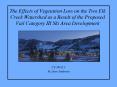 The Effects of Vegetation Loss on the Two Elk Creek Watershed as a Result of the Proposed Vail Categ