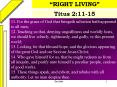 RIGHT LIVING