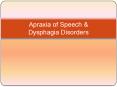 Apraxia of Speech
