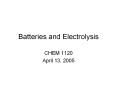 Batteries and Electrolysis