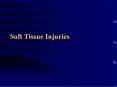 Soft Tissue Injuries