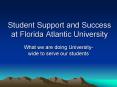 Student Support and Success at Florida Atlantic University
