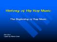History of Hip Hop Music