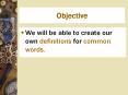 Objective