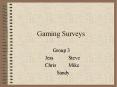 Gaming Surveys
