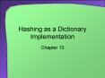 Hashing as a Dictionary Implementation