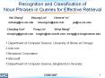 Recognition and Classification of Noun Phrases in Queries for Effective Retrieval