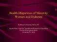Health Disparities of Minority Women and Diabetes