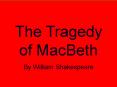 Macbeth by William Shakespeare