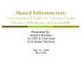 Shared Infrastructure: New Operational Models for Achieving Greater Efficiency, Effectiveness and Sustainability