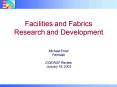 Facilities and Fabrics Research and Development