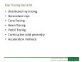 Ray Tracing Variants