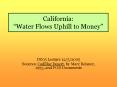 California: Water Flows Uphill to Money