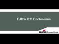 EJBs IEC Enclosures