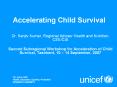 Accelerating Child Survival